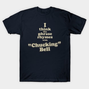 Blackadder Chucking Bell T-Shirt